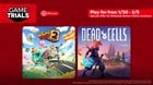 Moving Out 2 and Dead Cells are the next two game trials Jan. 30th to Feb 5th