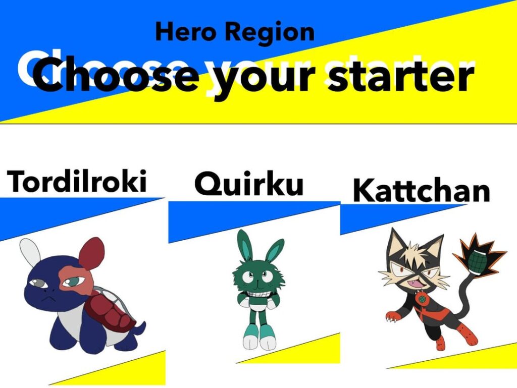 These are some Fakemon I made based on Todoroki, Deku, and Bakugo from My Hero Academia. I posted this on an MHA subreddit but saw that it wasn't seen that much. Are there things I should maybe change?