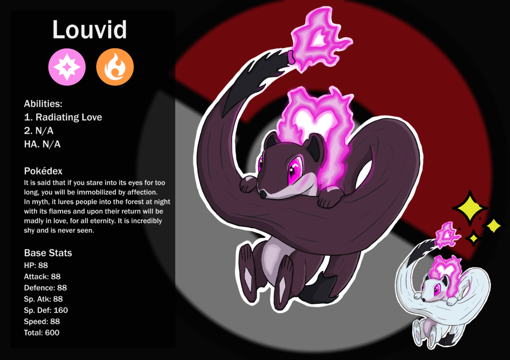 The Mythical Pokemon Louvid. Inspired by a stoat and the burning passion of love.
