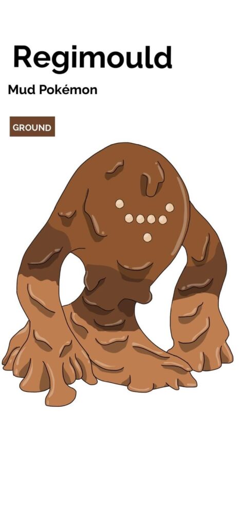 Regimould: The Mud Pokémon