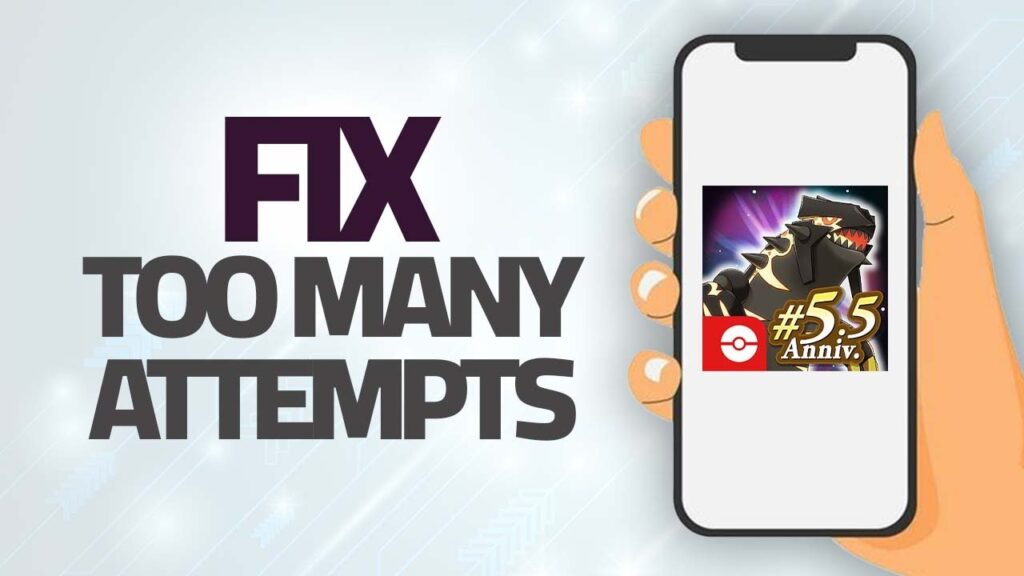 How To Fix Pokemon Masters EX Too many Attempts | Step By Step