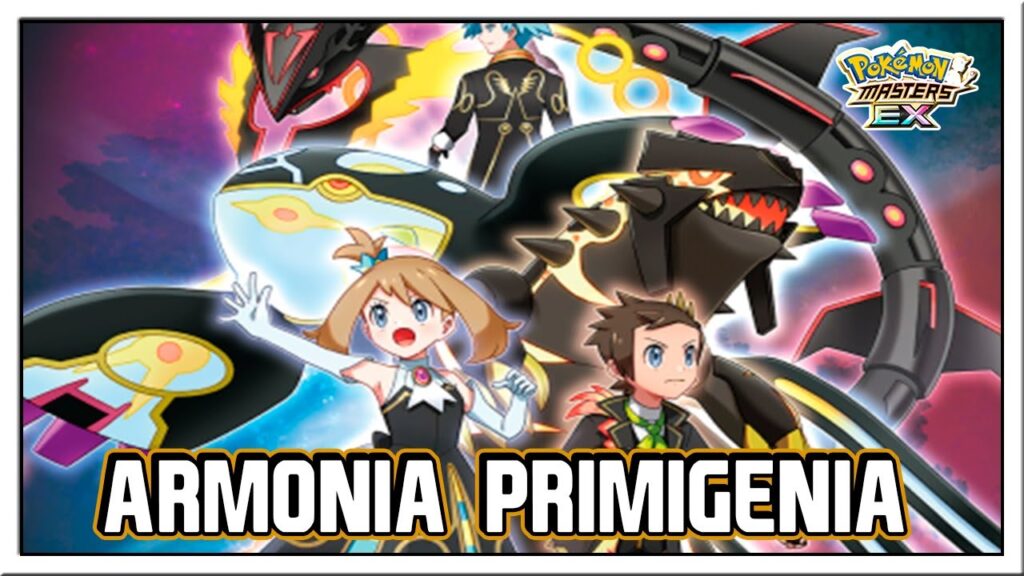 ARMONIA PRIMIGENIA | EVENTO AURA Y BRUNO NEOCAMPEONES | POKEMON MASTERS EX