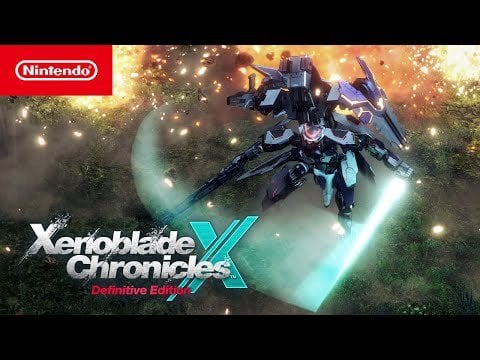 Xenoblade Chronicles X: Definitive Edition — Launch Trailer — Nintendo Switch