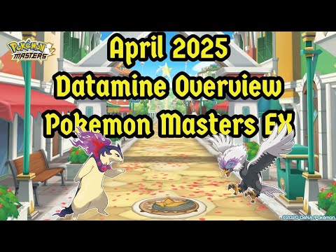 Datamine Overview April 2025. Pokemon Masters EX.  #pokemon #pokemonmasters