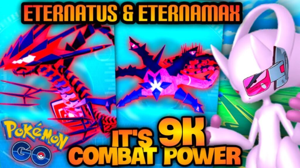*ETERNATUS & ETERNAMAX COMING SOON ALMOST 10K COMBAT POWER* Increase IVs & power creep in Pokemon GO