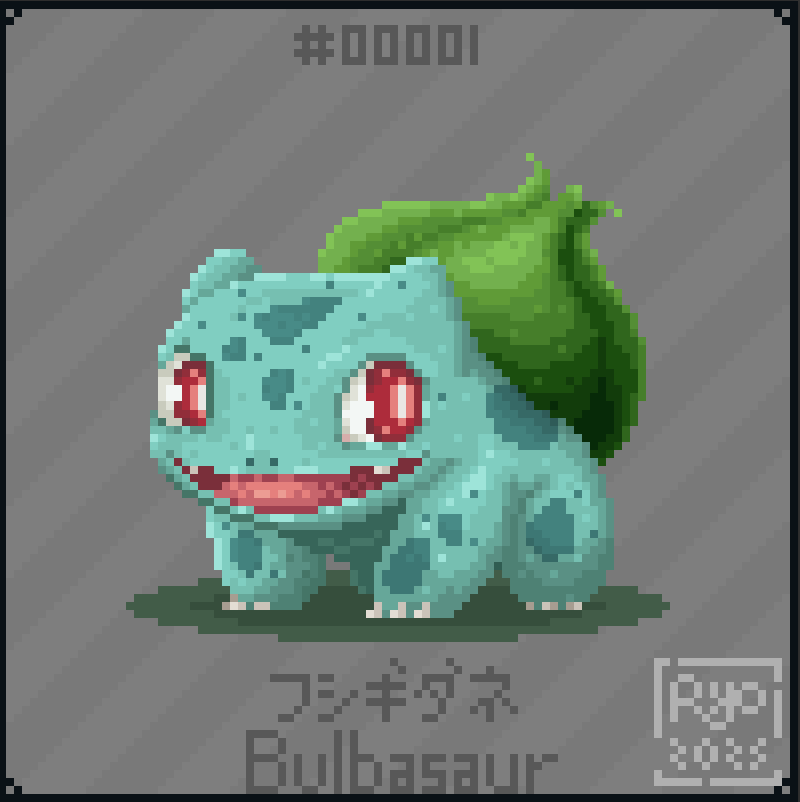 Bulbasaur / フシギダネ - 3 hours work. Would you support me if I started to do the 151 Pokemons in this style ?