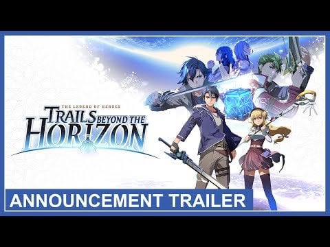 The Legend of Heroes: Trails beyond the Horizon Announcement Trailer. Releases Fall 2025, published by NIS