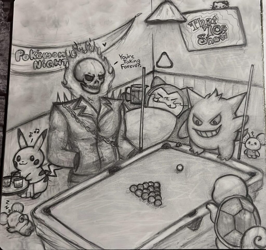 Pencil drawing for my friend who likes pokemon and Pool <3 (bonus ghost rider)