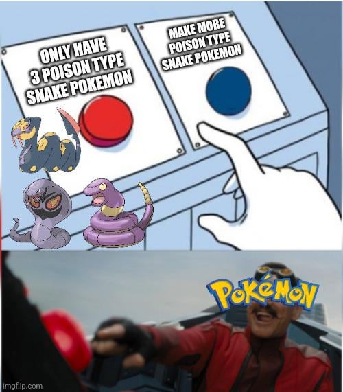 With so many types of venomous snakes in the world I'm surprised there isn't more Poison type snake Pokemon