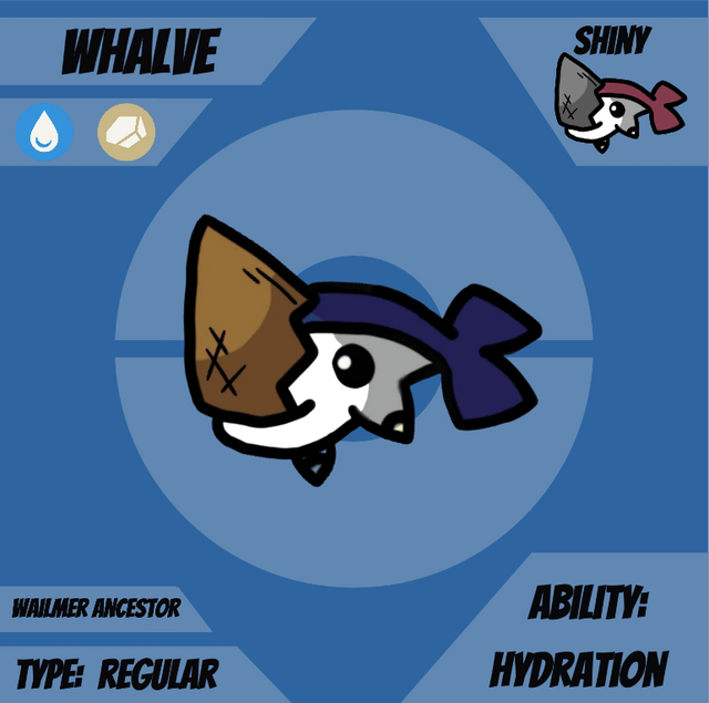 whalve and levialain, the bumping whale pokemon and the chrashing whale pokemon!