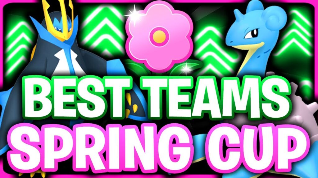 The Spring Cup is BACK! The *BEST* 10 teams for the Spring Cup for season 22 | GO BATTLE LEAGUE