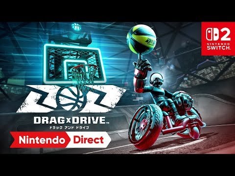 Drag x Drive（ドラッグ アンド ドライブ） [Nintendo Direct | Nintendo Switch 2]