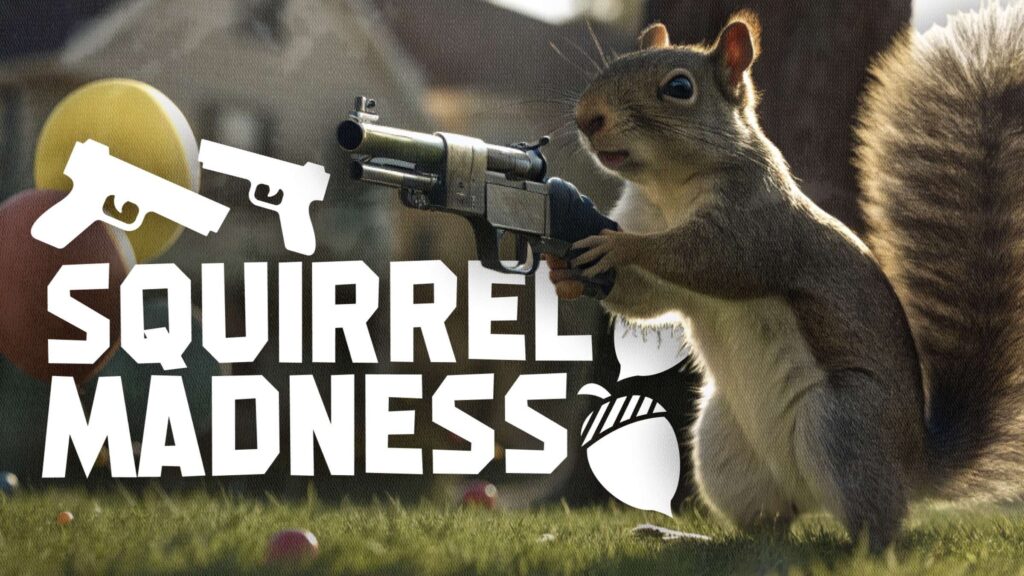 Squirrel Madness: a totally fake ripoff game of “Squirrel With a Gun” DONT BUY IT!