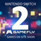 Nintendo Switch 2 games will be coming to GameFly (for those who want to rent games)