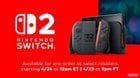Pre-order # NintendoSwitch2 from select retailers starting 4/24 at 12am ET | 4/23 at 9pm PT.