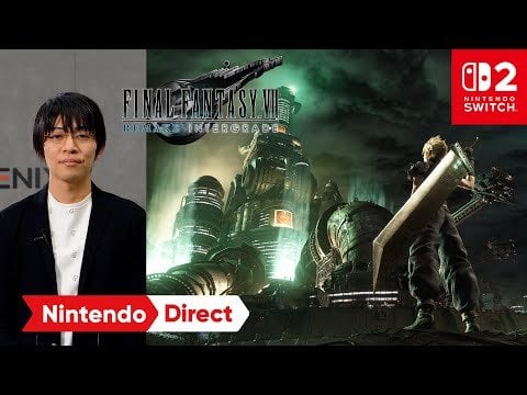 FINAL FANTASY VII REMAKE INTERGRADE [Nintendo Direct | Nintendo Switch 2]