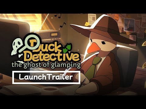 Duck Detective: The Ghost of Glamping Release Trailer