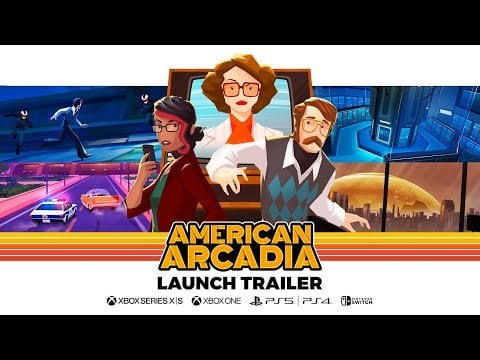 American Arcadia | Console Launch Trailer