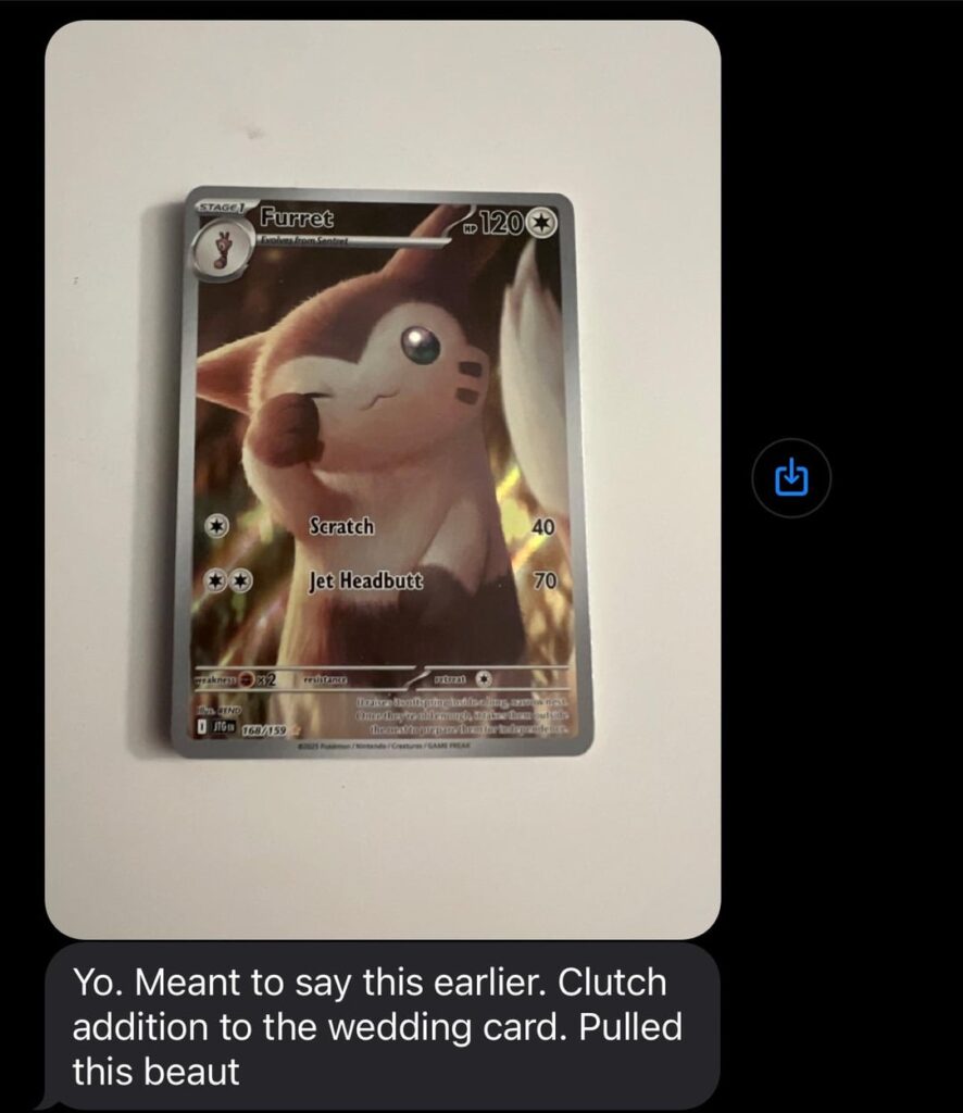 I slipped a “Journey Together” pack in my buddy’s wedding card to play off a wedding pun and he pulled this guy!
