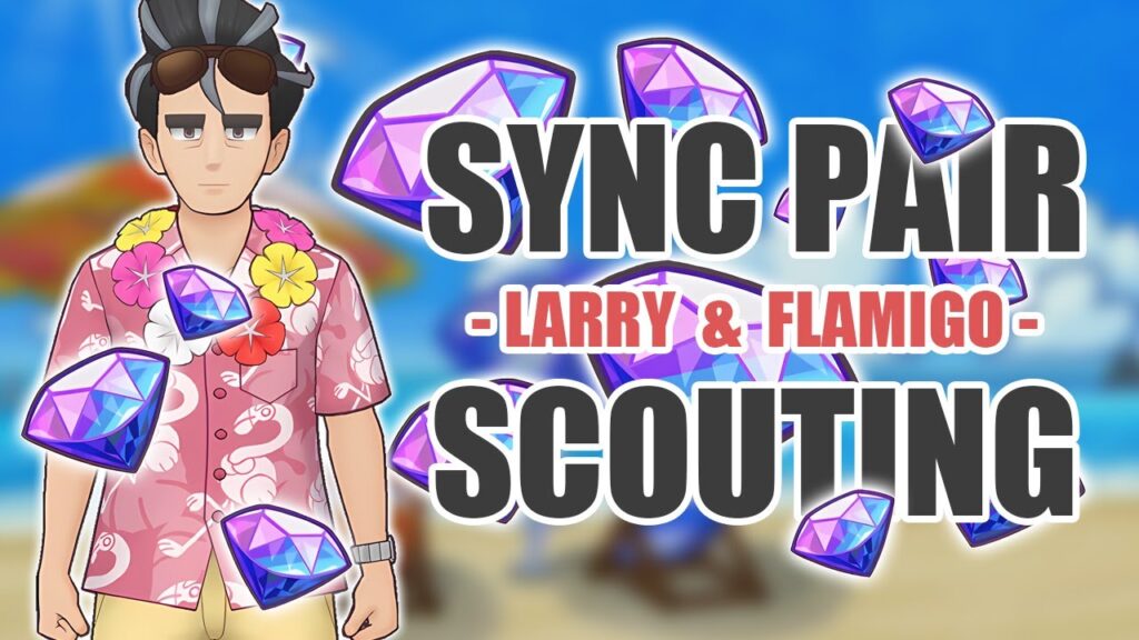[Pokemon Masters EX] I WANT A VACATION TOO | Sync Pair Scout - Larry (Special Costume) & Flamigo