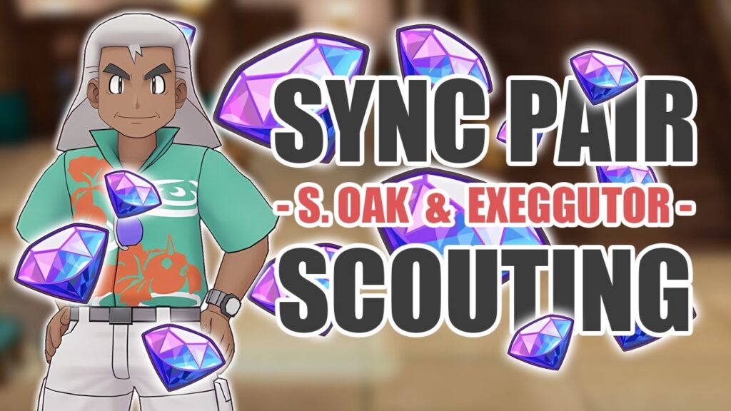 [Pokemon Masters EX] TODAY TURNED OUT WELL | Sync Pair Scout - Samson Oak & Exeggutor