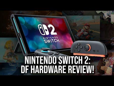 Nintendo Switch 2 - DF Hardware Reviewed