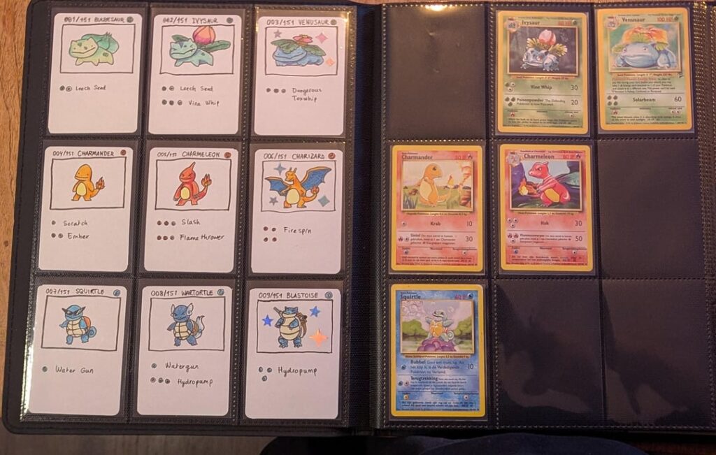 Recently started again and aiming to collect the og 151. My partner drew placeholders and I love it so much