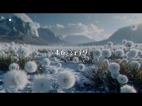 澤野弘之『46-:ri9』Music Video (official Music Video for "46-:ri9" from Xenoblade Chronicles X)