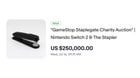 GameStop’s Staplegate Charity Auction - Nintendo Switch 2 & The Stapler has been sold for 250k