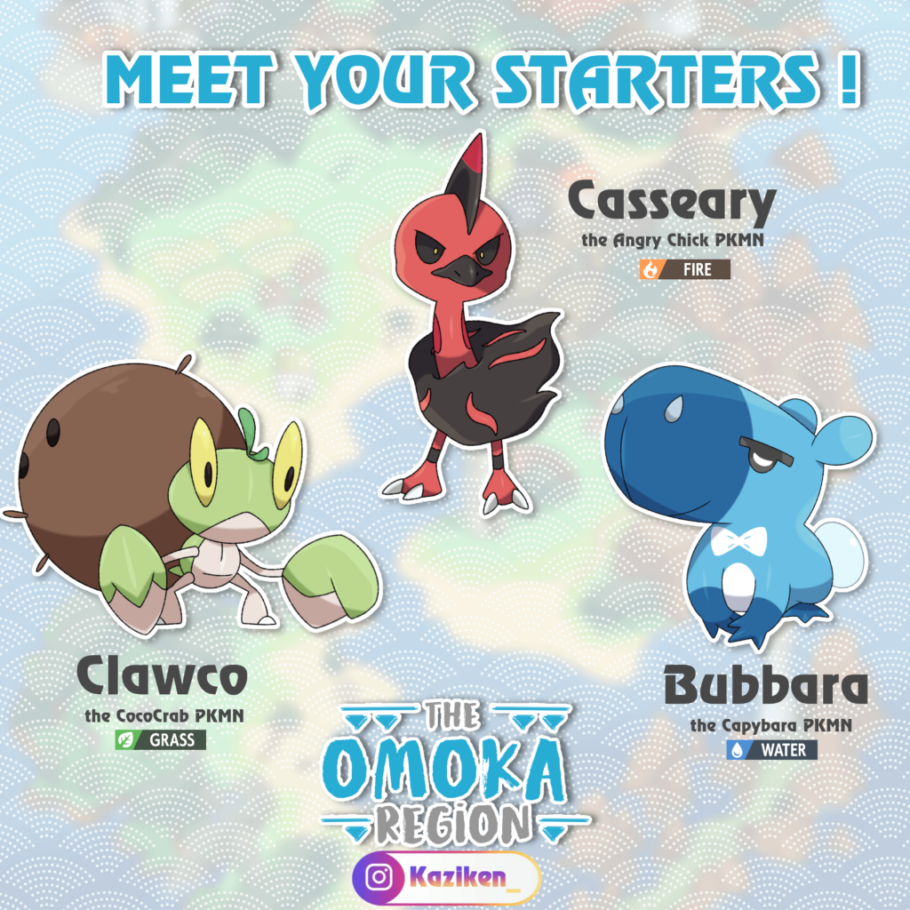 Okinawa region starter Pokémon (Welcome to Omoka)