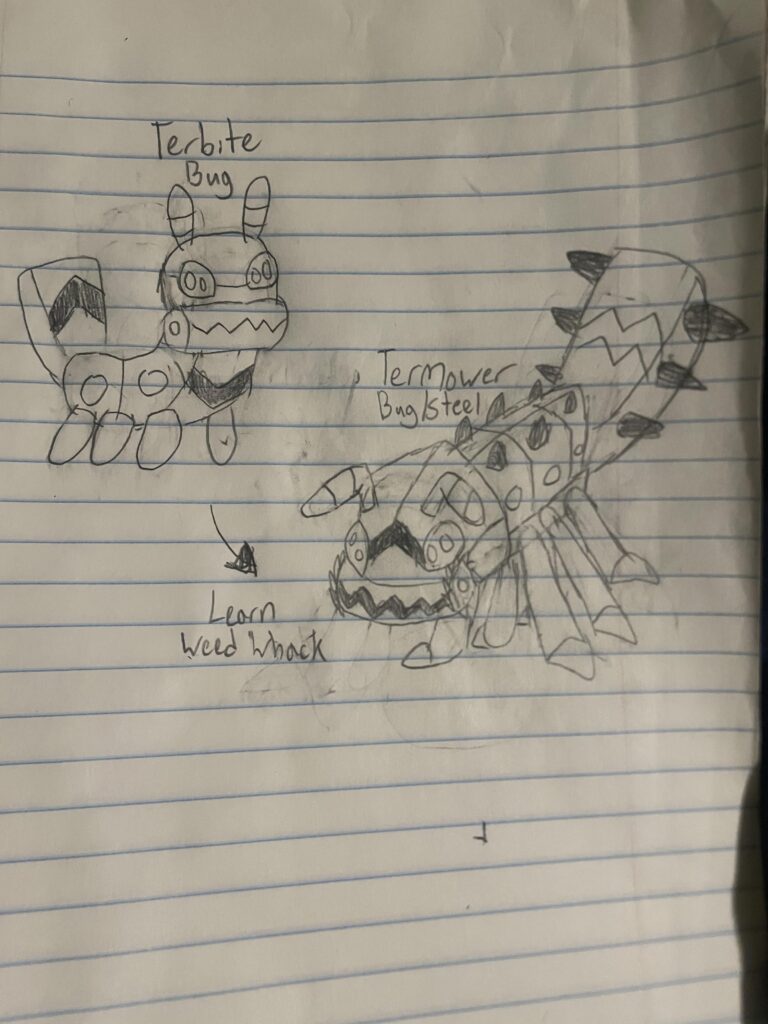 Terbite and Termower, Based on Termites and Lawn Mowers