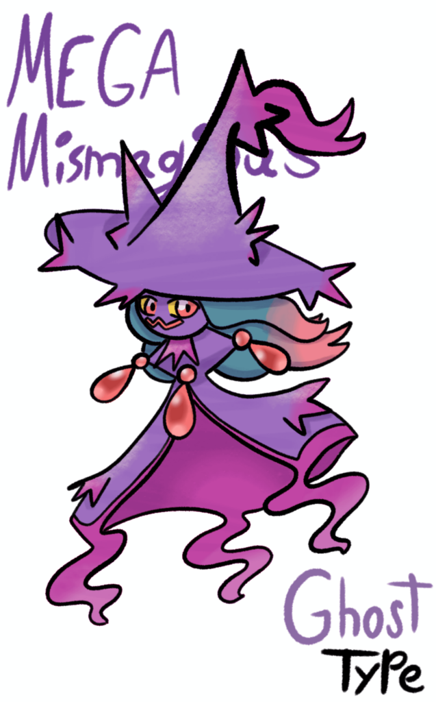 Mega Mismagius( as a comemoration that megas are back on the spotlight)