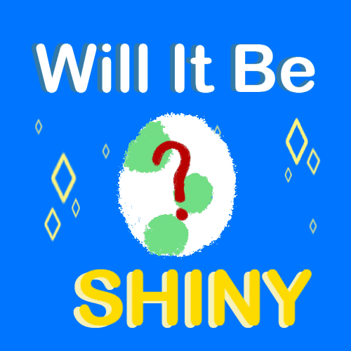 Will it be shiny?