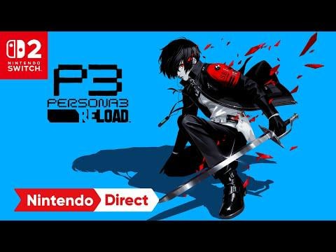 Persona 3 Reload – Announcement Trailer – Nintendo Switch 2