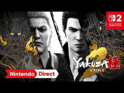 Yakuza Kiwami & Yakuza Kiwami 2 – Nintendo Direct: Partner Showcase 7.31.2025