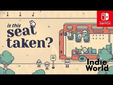 Is This Seat Taken? – Indie World Showcase 8.7.2025