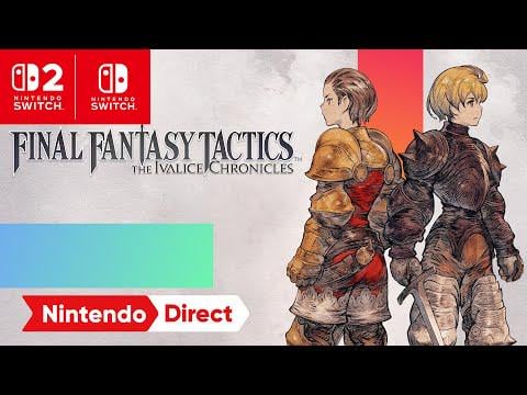 FINAL FANTASY TACTICS - The Ivalice Chronicles – Story Trailer – Nintendo Switch 2