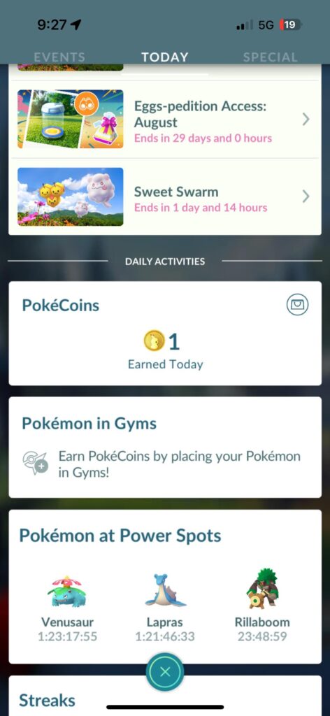 Every single day, the same person makes sure I only get one poke coin