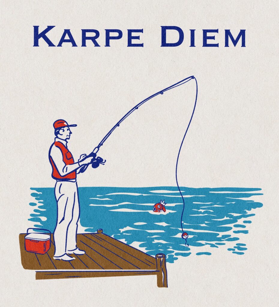 Karpe Diem [OC]