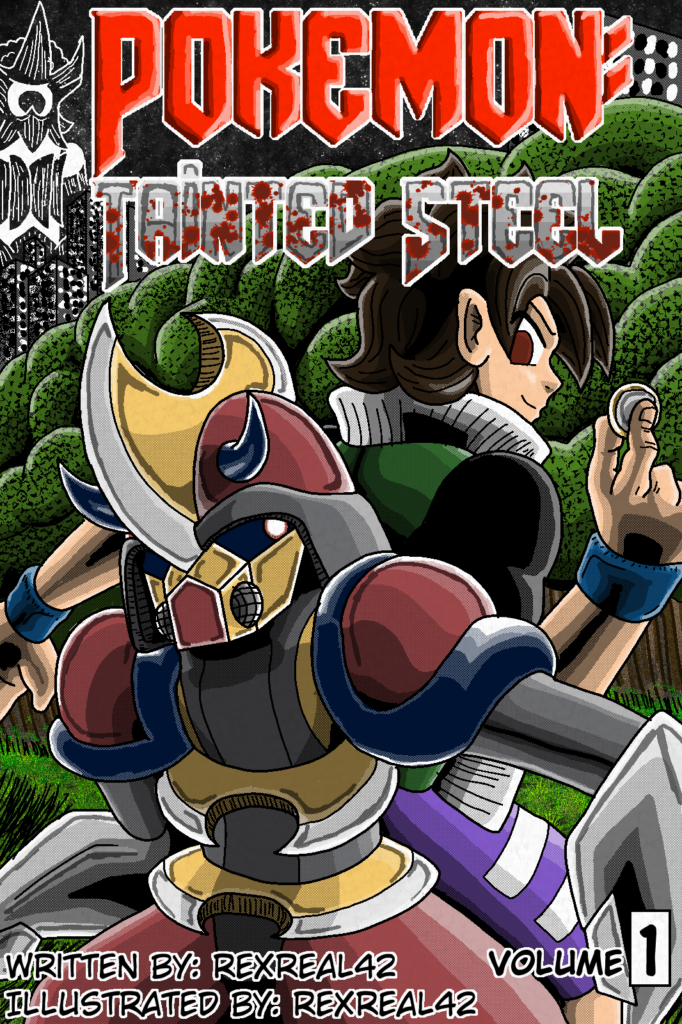 Pokemon: Tainted Steel (My own little Pokemon Manga!!)
