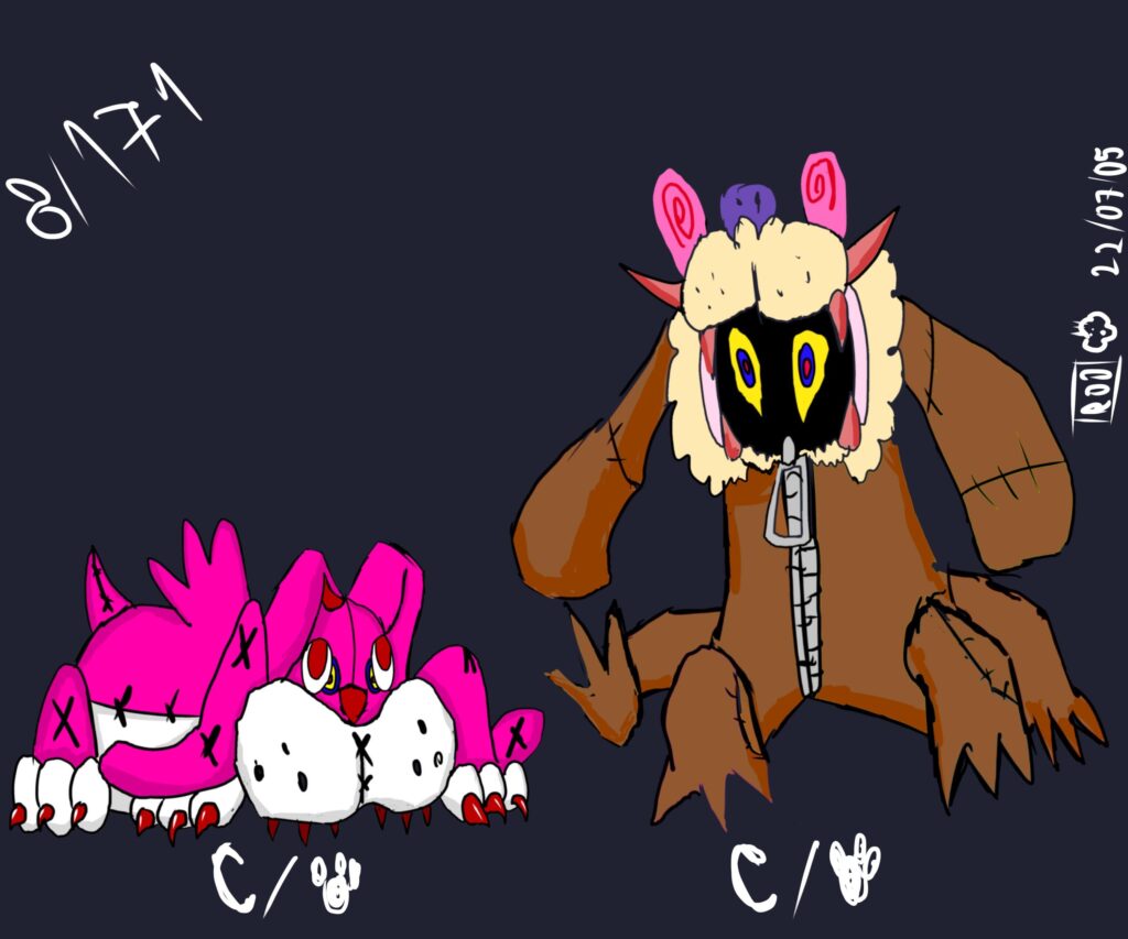 Plush imps. Little monsters that disguise themselves as dolls, entering houses and making noises and messes. Mistaken for poltergeist activity by ghost pokemon. Dark and normal.