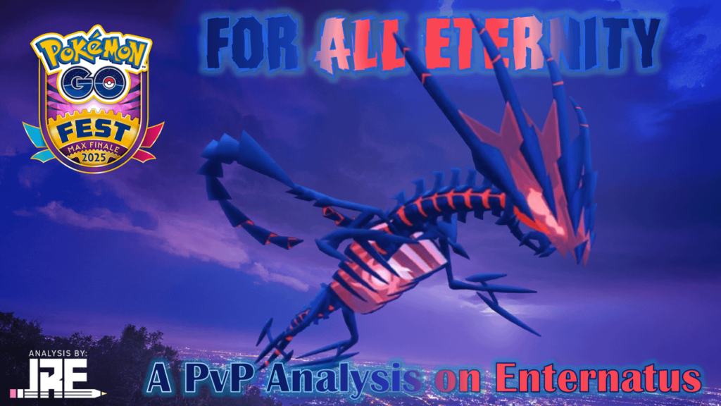A PvP Analysis (with Season 24 caveats) on Eternatus