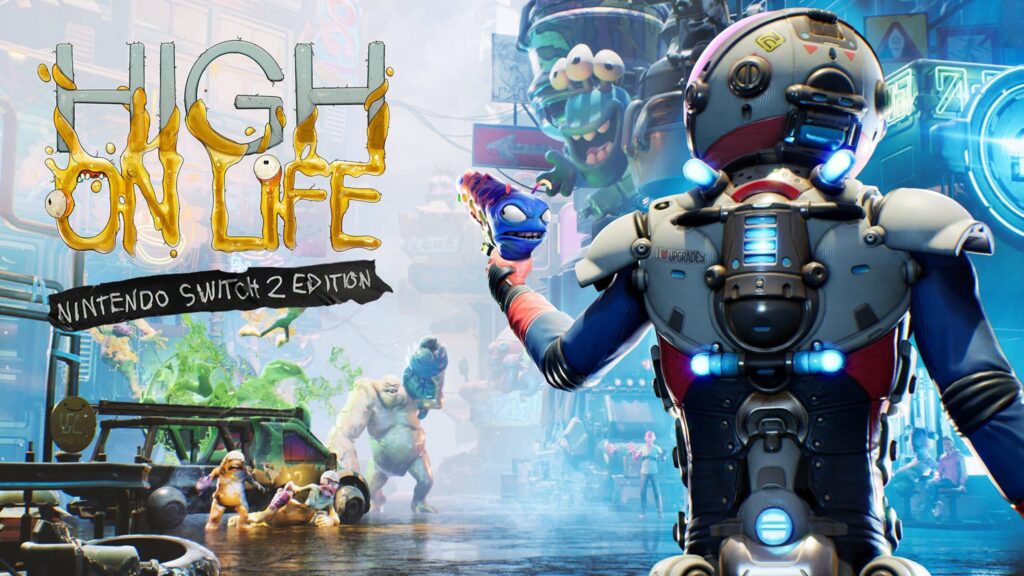 High On Life: Nintendo Switch™ 2 Edition - Out now, free update