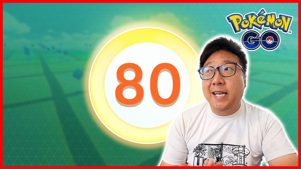 My Thoughts on Level 80 Coming to Pokemon GO