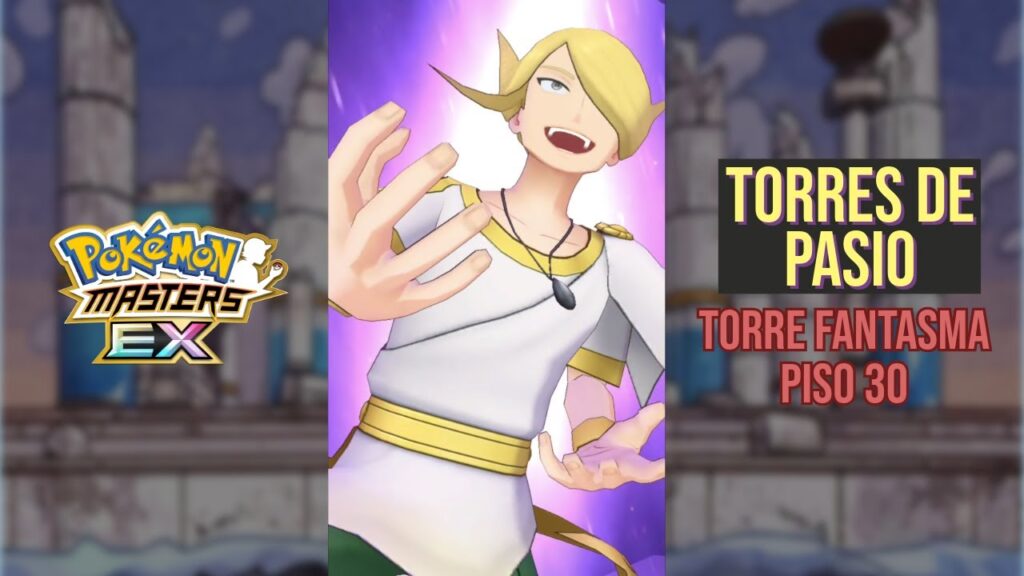 NO SUPPORTS - Torre Fantasma (Piso 30) - Pokemon Masters EX