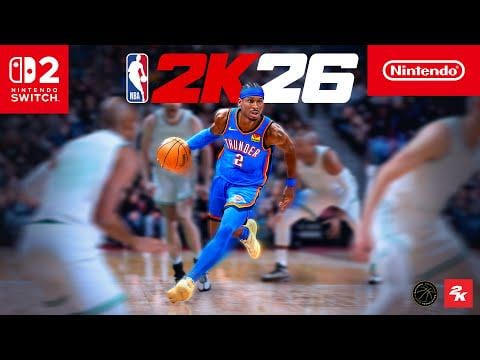 NBA 2K26 – Launch Trailer – Nintendo Switch 2
