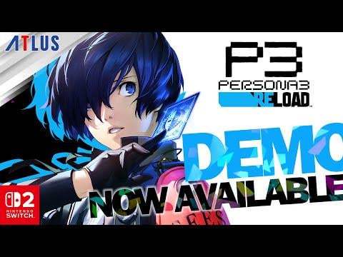 Persona 3 Reload — Demo Trailer | Nintendo Switch 2
