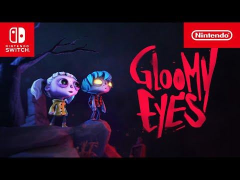 Gloomy Eyes – Launch Trailer – Nintendo Switch