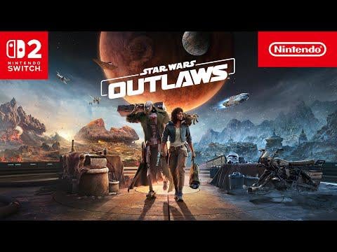 Star Wars Outlaws Is Now Available On Nintendo Switch 2