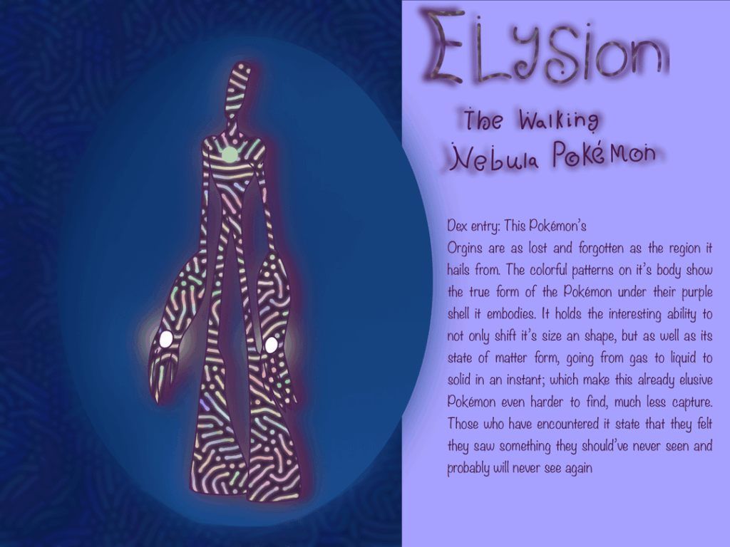 Elysion, The Walking Nebula Pokemon [OC]